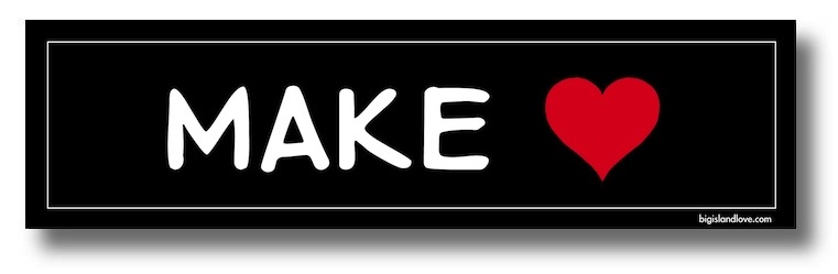 113 MAKE LOVE VINYL STICKER