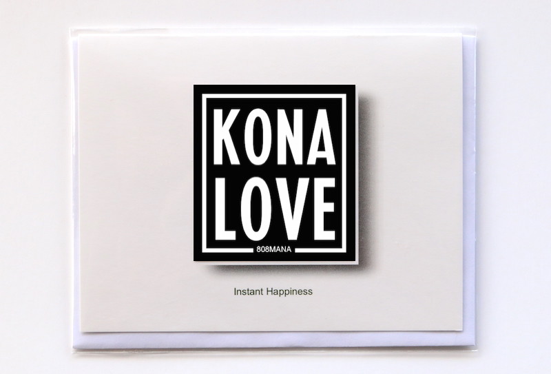 258 KONA LOVE - GREETING CARD AND VINYL STICKER